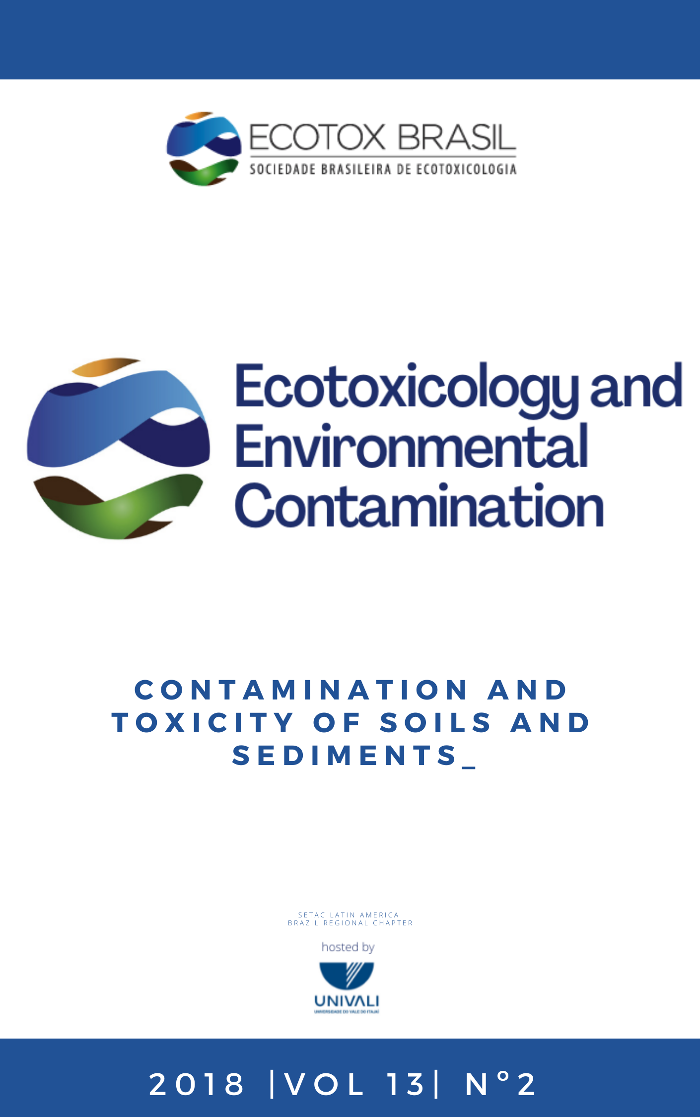 					View Vol. 13 No. 2 (2018): Contamination and Toxicity of Soils and Sediments
				